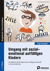 Umgang mit sozial-emotional auff&auml;lligen Kindern - Ilona Becker, Sarah L&ouml;ffler