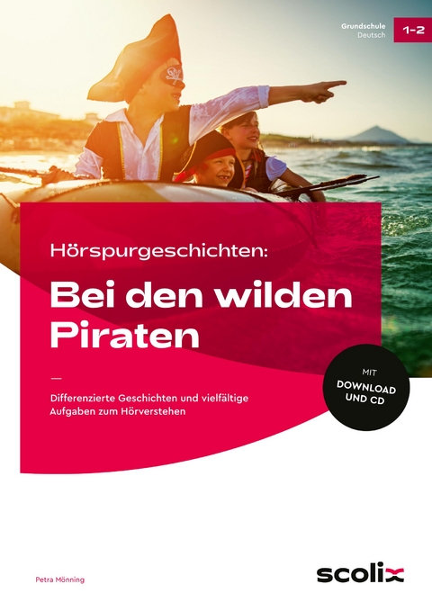 H&ouml;rspurgeschichten: Bei den wilden Piraten - Petra M&ouml;nning