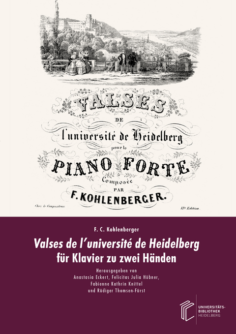 Valses de l&rsquo;universit&eacute; de Heidelberg f&uuml;r Klavier zu zwei H&auml;nden - F. C. Kohlenberger