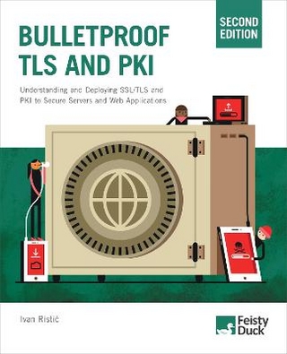 Bulletproof TLS and PKI, Second Edition