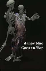 Janey Mac Goes to War - Janey Mac