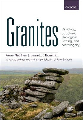 Granites - Anne N&eacute;d&eacute;lec, Jean-Luc Bouchez