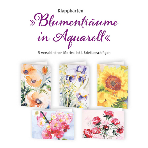5er-Set Klappkarten &raquo;Blumentr&auml;ume in Aquarell&laquo;