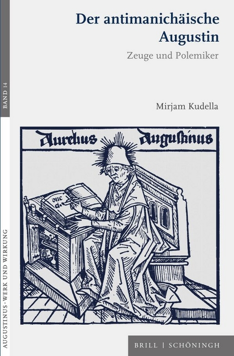 Der antimanich&auml;ische Augustin - Mirjam Kudella
