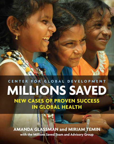 Millions Saved -  Glassman Amanda Glassman,  Temin Miriam Temin