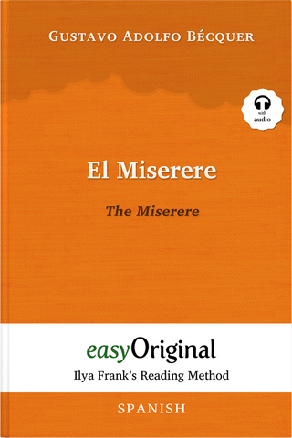 El Miserere / The Miserere (with audio-online) - Ilya Frank’s Reading Method - Bilingual edition Spanish-English