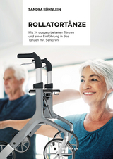 Rollatort&auml;nze - Sandra K&ouml;hnlein