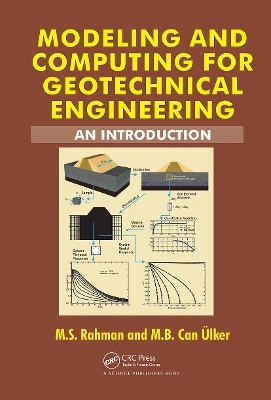 Modeling and Computing for Geotechnical Engineering