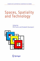 Spaces, Spatiality and Technology - 