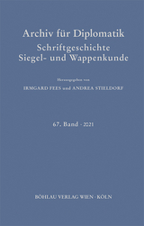 Archiv f&uuml;r Diplomatik, Schriftgeschichte, Siegel- und Wappenkunde - 