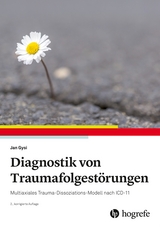Diagnostik von Traumafolgest&ouml;rungen - Jan Gysi