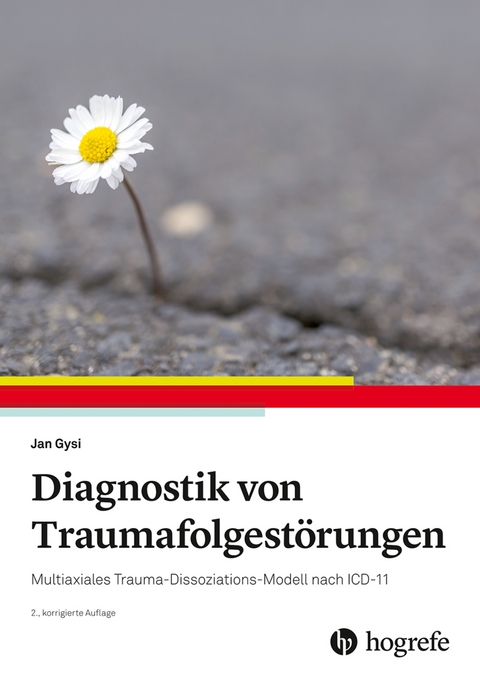 Diagnostik von Traumafolgest&ouml;rungen - Jan Gysi