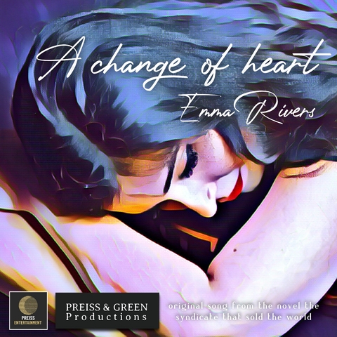 A Change Of Heart [Single] - Patricc Preiss BSc.
