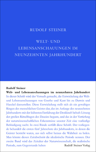 Welt- und Lebensanschauungen im neunzehnten Jahrhundert