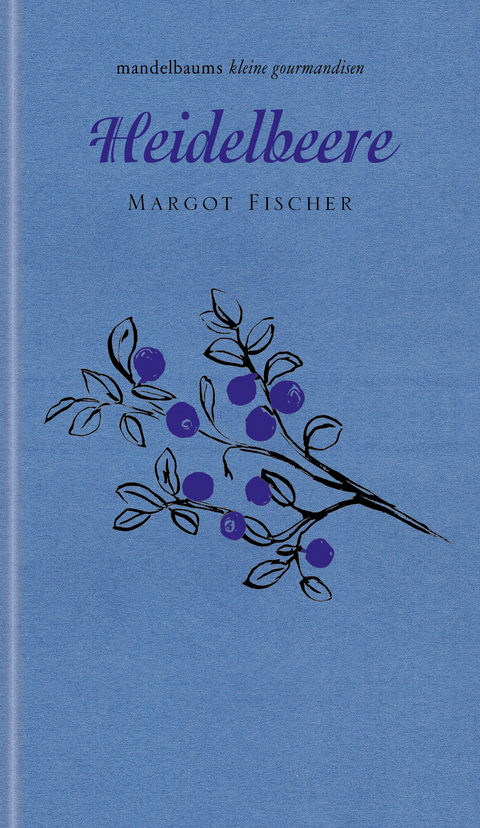Heidelbeere - Margot Fischer