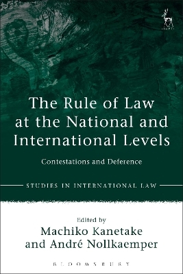 The Rule of Law at the National and International Levels - 