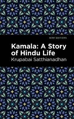 Kamala - Krupabai Satthianadhan