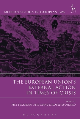 The European Union’s External Action in Times of Crisis - 