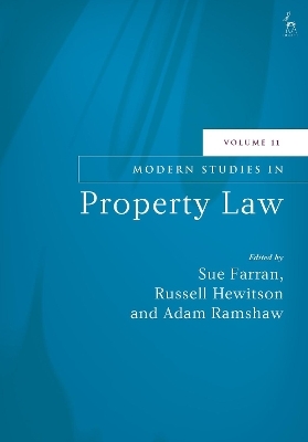 Modern Studies in Property Law, Volume 11