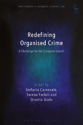 Redefining Organised Crime: A Challenge for the European Union? - 