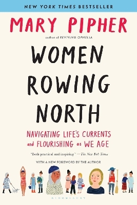 Women Rowing North - Mary Pipher