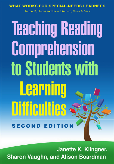 Teaching Reading Comprehension to Students with Learning Difficulties -  Alison Boardman,  Janette K. Klingner,  Sharon Vaughn