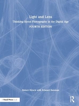 Light and Lens - Hirsch, Robert