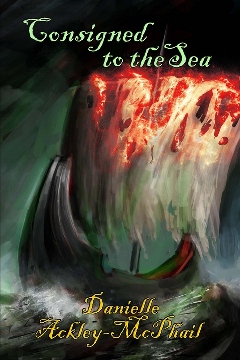 Consigned to the Sea -  Danielle Ackley-McPhail