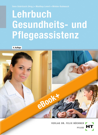 eBook inside: Buch und eBook Lehrbuch Gesundheits- und Pflegeassistenz