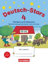 Deutsch-Stars - Allgemeine Ausgabe - 4. Schuljahr - Ruth Dolenc-Petz, Barbara Eiband, Eva Nagai