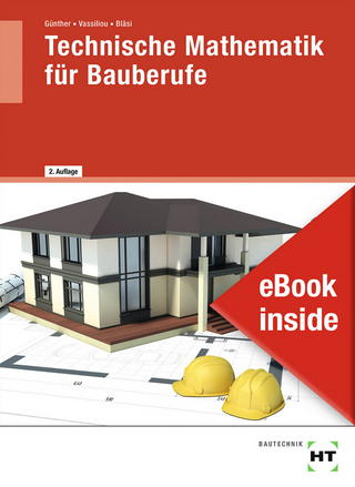 eBook inside: Buch und eBook Technische Mathematik für Bauberufe
