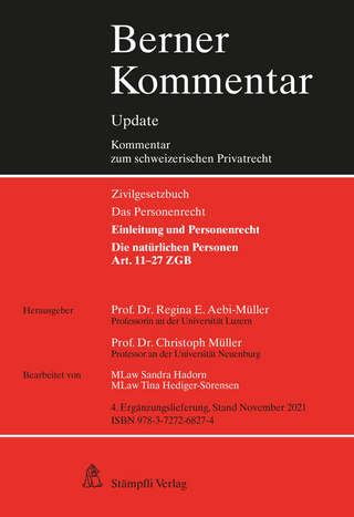 Die natürlichen Personen, Art. 11-27 ZGB, 4. Ergänzungslieferung
