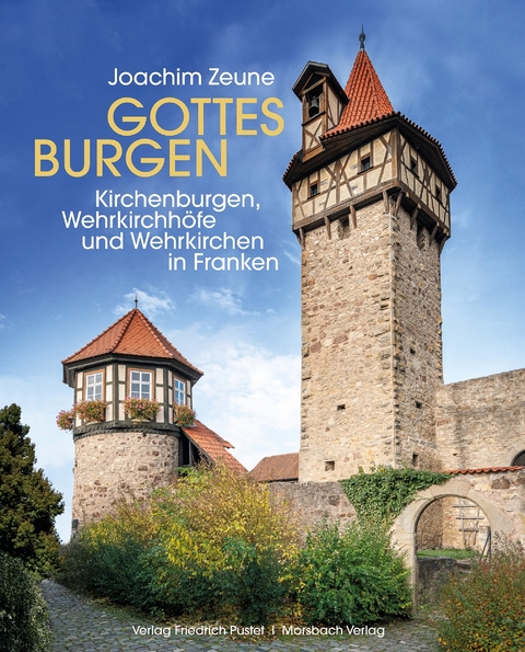 Gottes Burgen - Joachim Zeune