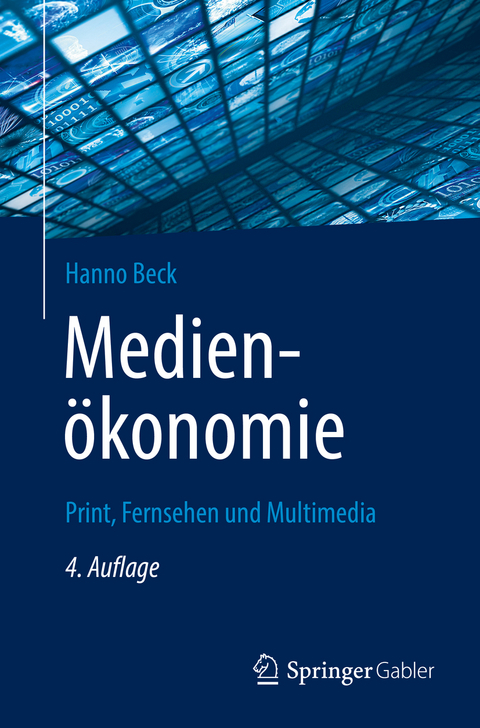 Medien&ouml;konomie - Hanno Beck