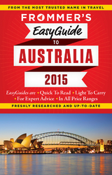 Frommer's EasyGuide to Australia 2015 - Lee Mylne