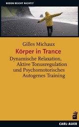 K&ouml;rper in Trance - Gilles Michaux