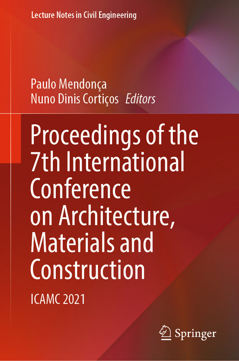 Proceedings of the 7th International Conference on Architecture, Materials and Construction - 