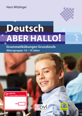 Deutsch - Aber hallo! - Grammatikübungen Grundstufe