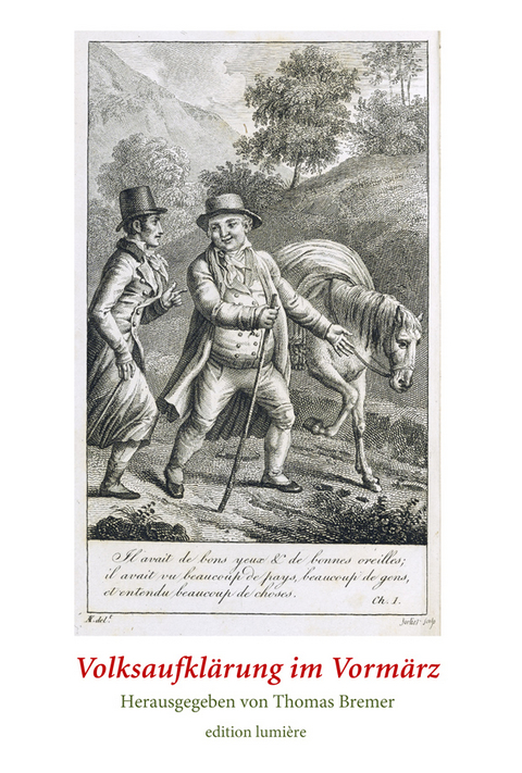 Volksaufkl&auml;rung im Vorm&auml;rz - 