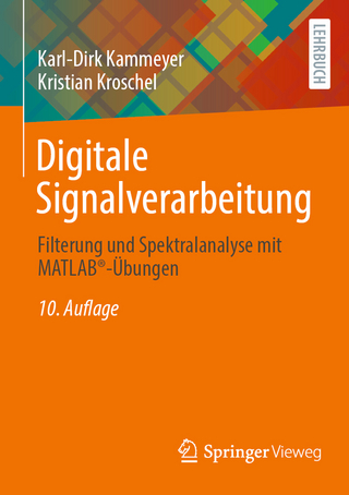 Digitale Signalverarbeitung - Karl-Dirk Kammeyer; Kristian Kroschel