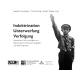 Indoktrination Unterwerfung Verfolgung - 