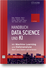 Handbuch Data Science und KI - Papp, Stefan; Weidinger, Wolfgang; Munro, Katherine; Ortner, Bernhard; Cadonna, Annalisa; Langs, Georg; Licandro, Roxane; Meir-Huber, Mario; Nikolic, Danko; Toth, Zoltan; Vesela, Barbora; Wazir, Rania; Zauner, Günther