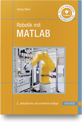 Robotik mit MATLAB - Georg Stark