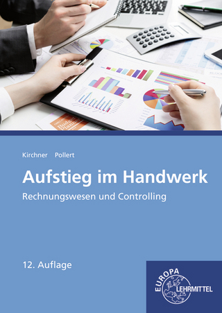Aufstieg im Handwerk Rechnungswesen und Controlling