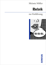 Rhetorik zur Einführung - Melanie Möller