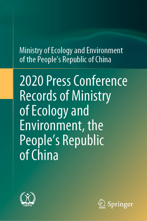 2020 Press Conference Records of Ministry of Ecology and Environment, the People&rsquo;s Republic of China -  Ministry of Ecology and Environment