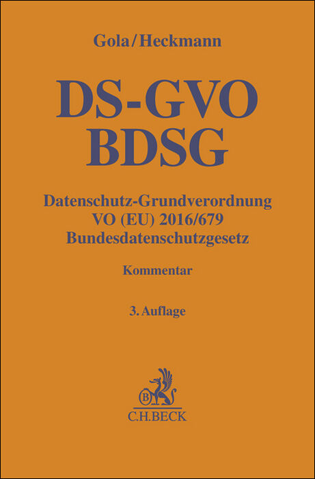 Datenschutz-Grundverordnung VO (EU) 2016/679, Bundesdatenschutzgesetz. DS-GVO / BDSG - 