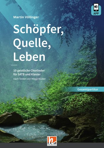 Sch&ouml;pfer, Quelle, Leben (Gesamtpartitur)