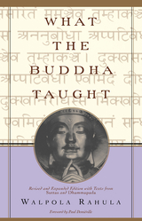 What the Buddha Taught -  Walpola Rahula