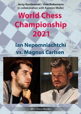 World Chess Championship 2021 - Jerzy Konikowski, Uwe Bekemann, Karsten M&uuml;ller